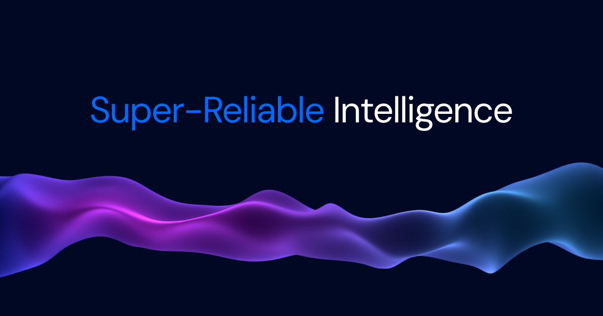 Scaled Cognition - Super-Reliable Intelligence
