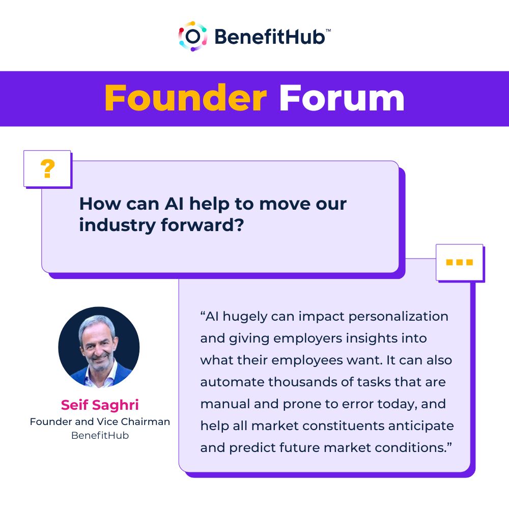 BenefitHub Founder Forum graphic featuring Seif Saghri discussing AI and personalization