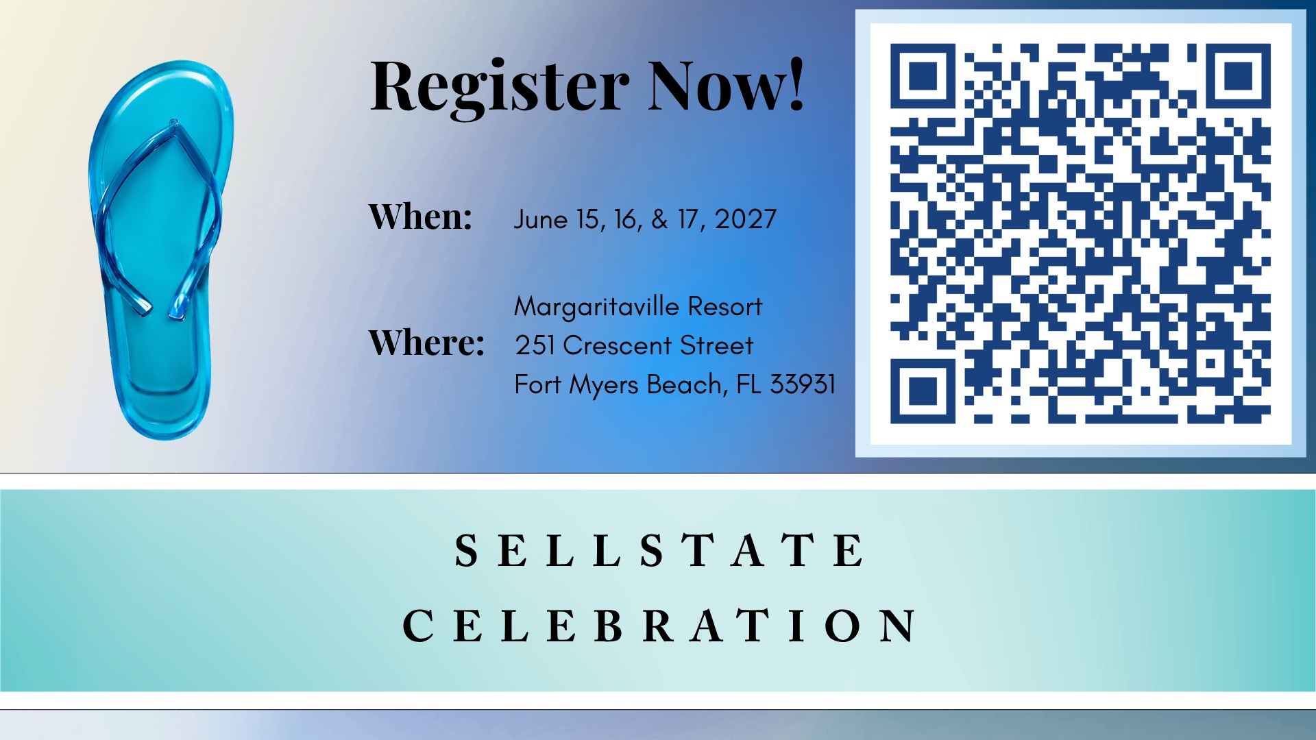 Sellstate’s official Celebration 2027 artwork showing a blue sandal, registration QR code and Fort Myers Beach event details