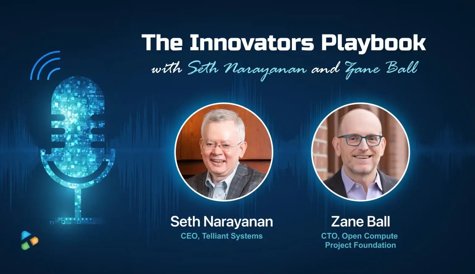 Official Innovator’s Playbook episode artwork featuring host Seth Narayanan and guest Zane Ball