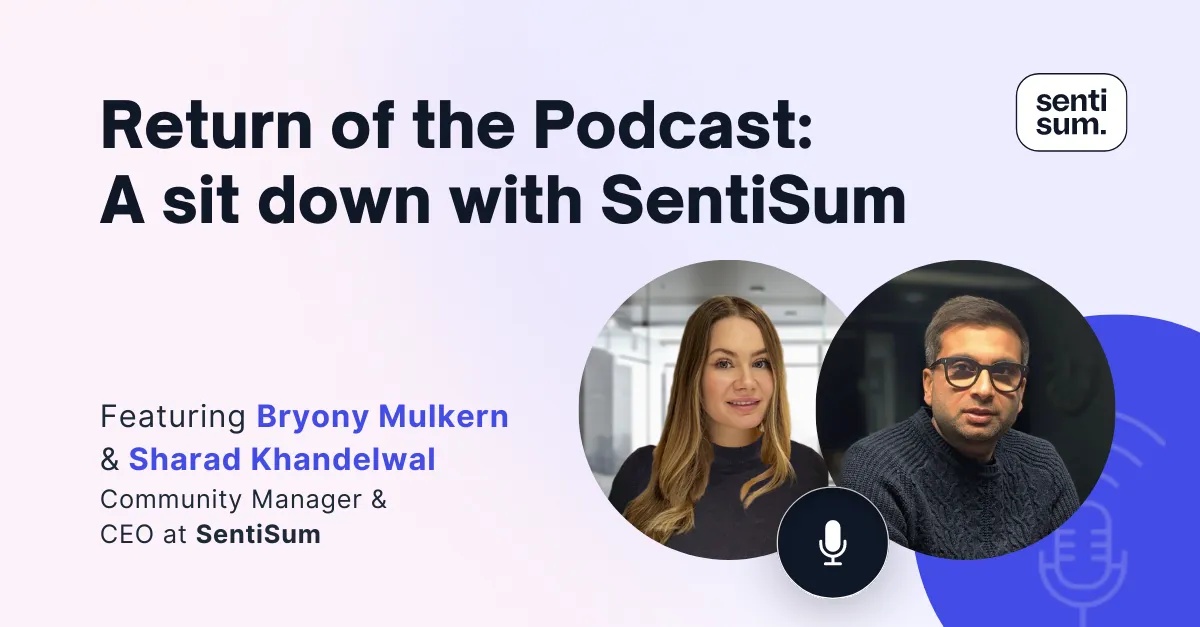 SentiSum podcast artwork featuring host Bryony Mulkern and Sharad Khandelwal
