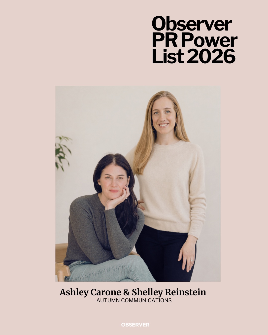 Ashley Carone seated beside Shelley Reinstein standing, in the agency’s 2026 PR Power List press image