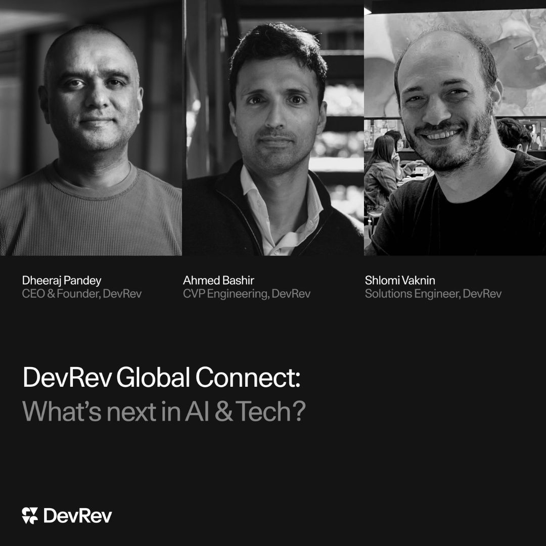 DevRev event graphic featuring Dheeraj Pandey, Ahmed Bashir and Shlomi Vaknin