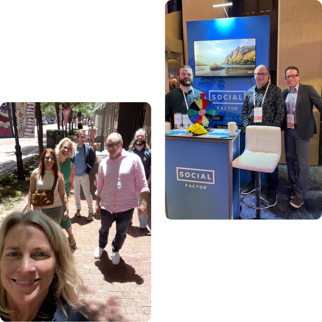 Social Factor team members together in Texas and at an industry conference