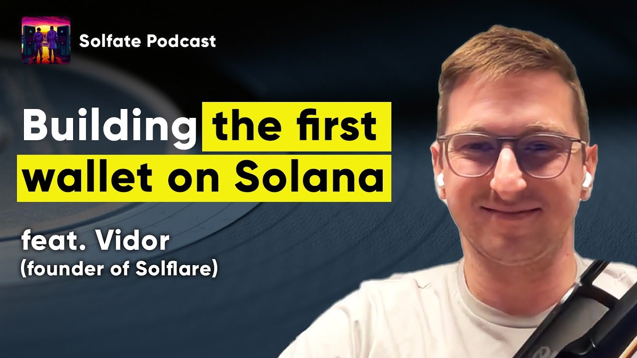 Solfate Podcast episode cover for its interview with Solflare founder Vidor Gencel