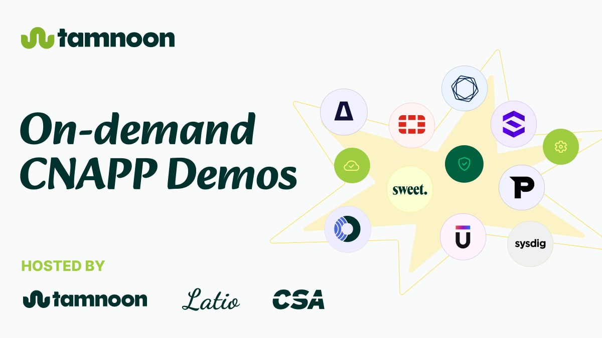 Tamnoon on-demand CNAPP demos graphic surrounded by cloud security vendor logos