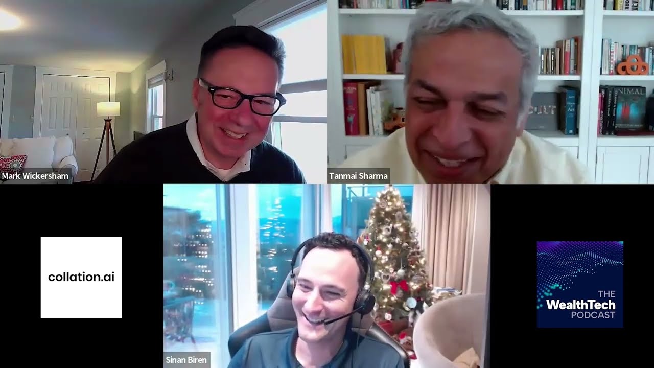 Mark Wickersham, Tanmai Sharma and Sinan Biren smiling during their WealthTech Podcast conversation