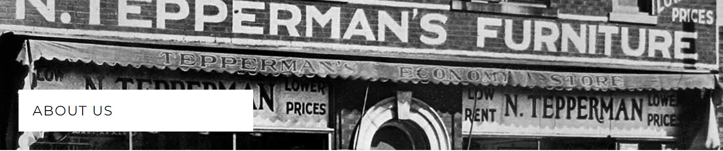 Historic black-and-white photograph of the original N. Tepperman's furniture storefront