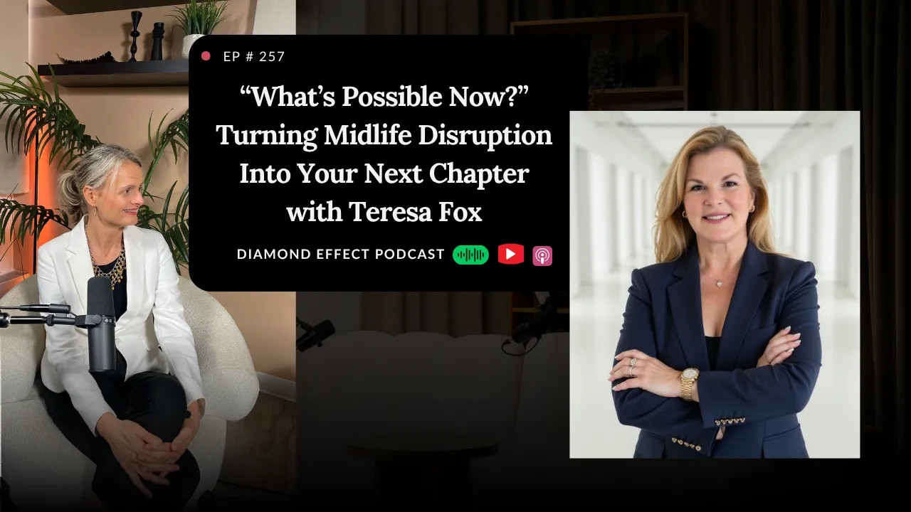 Teresa Fox and Maggie Perotin in artwork for a Diamond Effect podcast conversation about reinvention