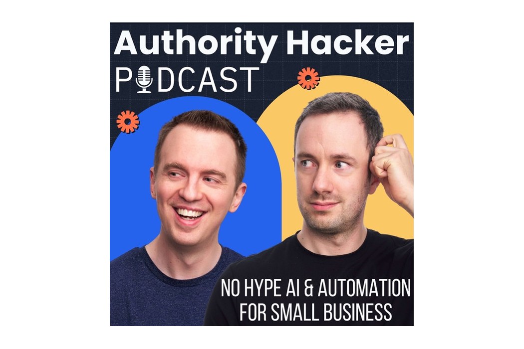 The Authority Hacker Podcast