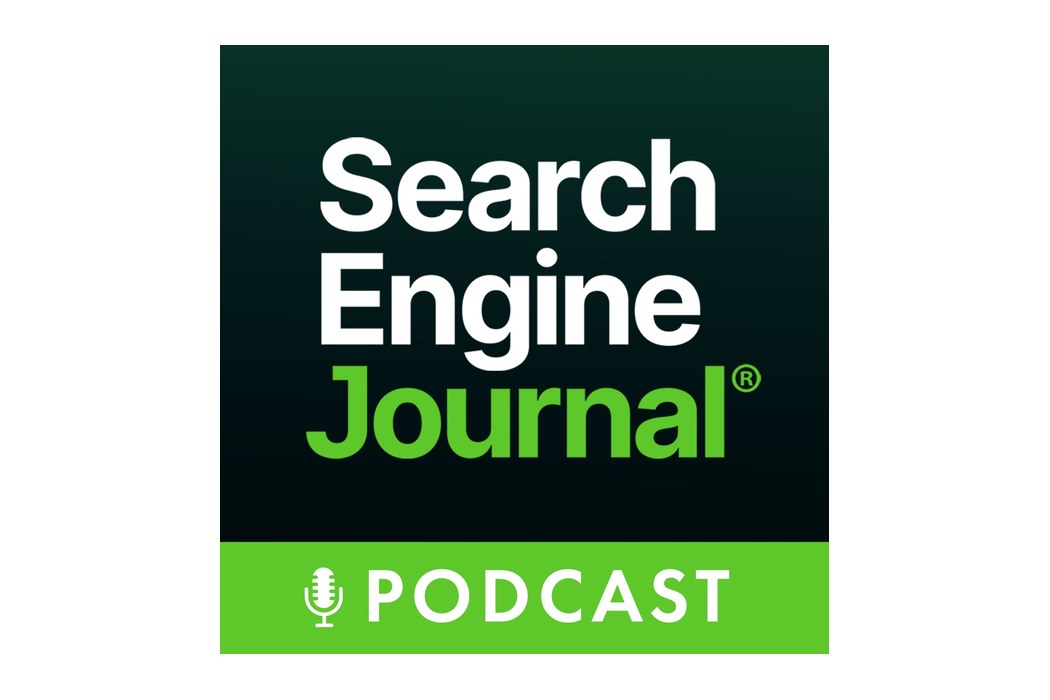 The Search Engine Journal Show: Fewer guesses. Better questions.