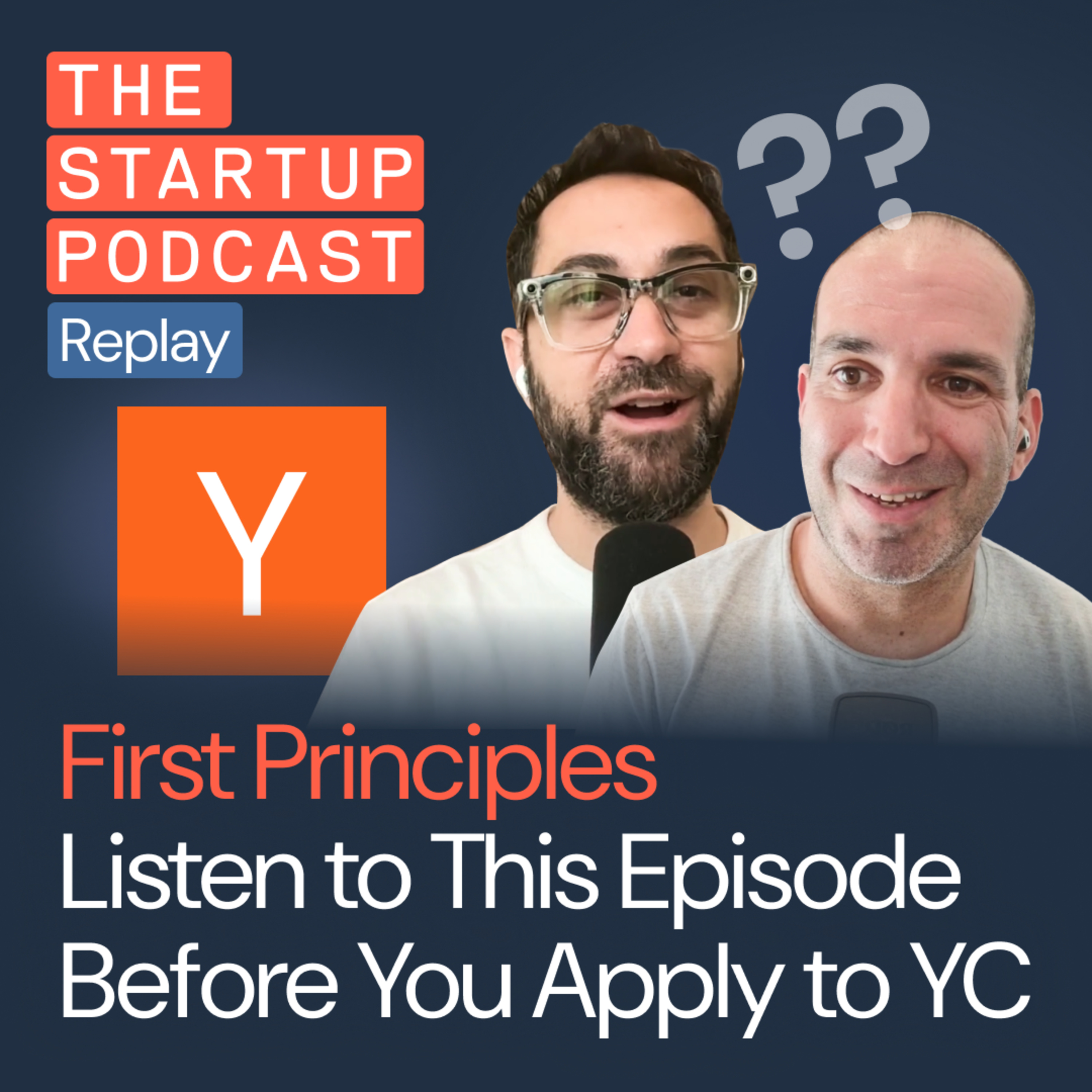 Official First Principles episode artwork featuring Chris Saad on the left and Yaniv Bernstein on the right, with a Y Combinator symbol.