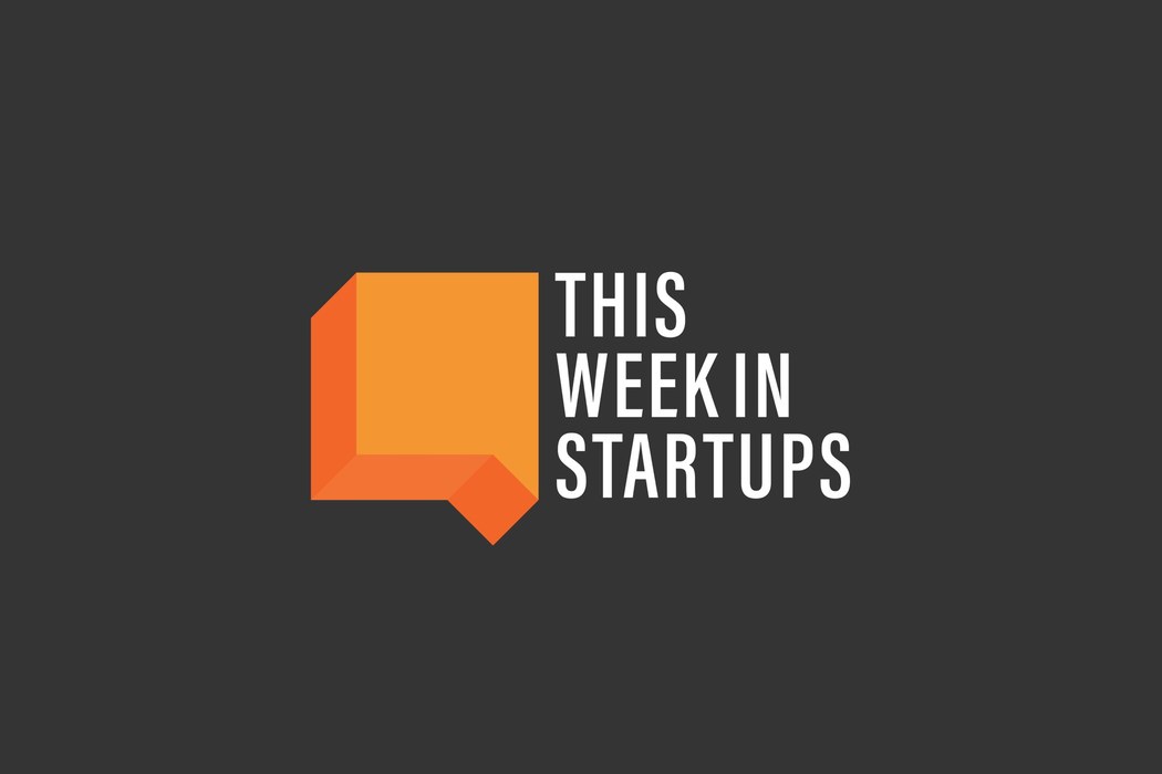 This Week in Startups kept the conversation going