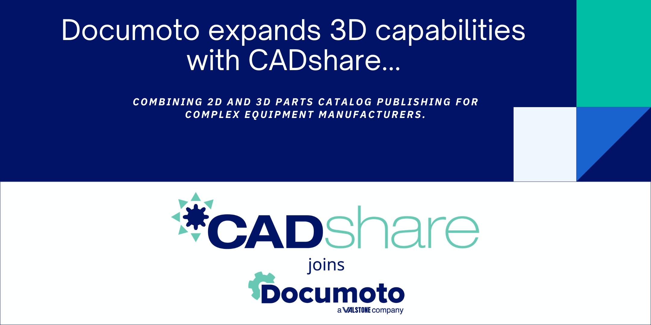 Documoto announcement artwork showing CADshare joining Documoto to expand 3D parts catalog capabilities