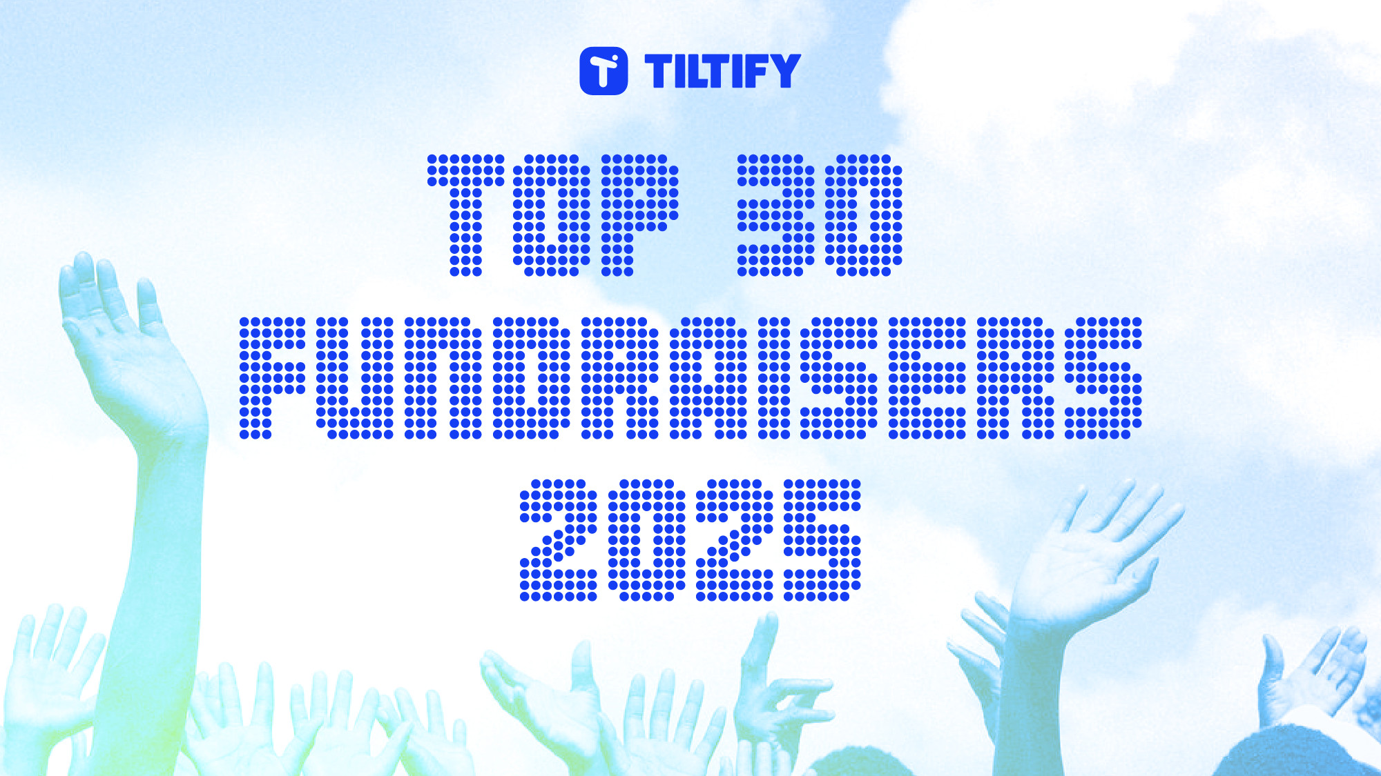 Tiltify's illustrated 2025 Top 30 Fundraisers campaign artwork