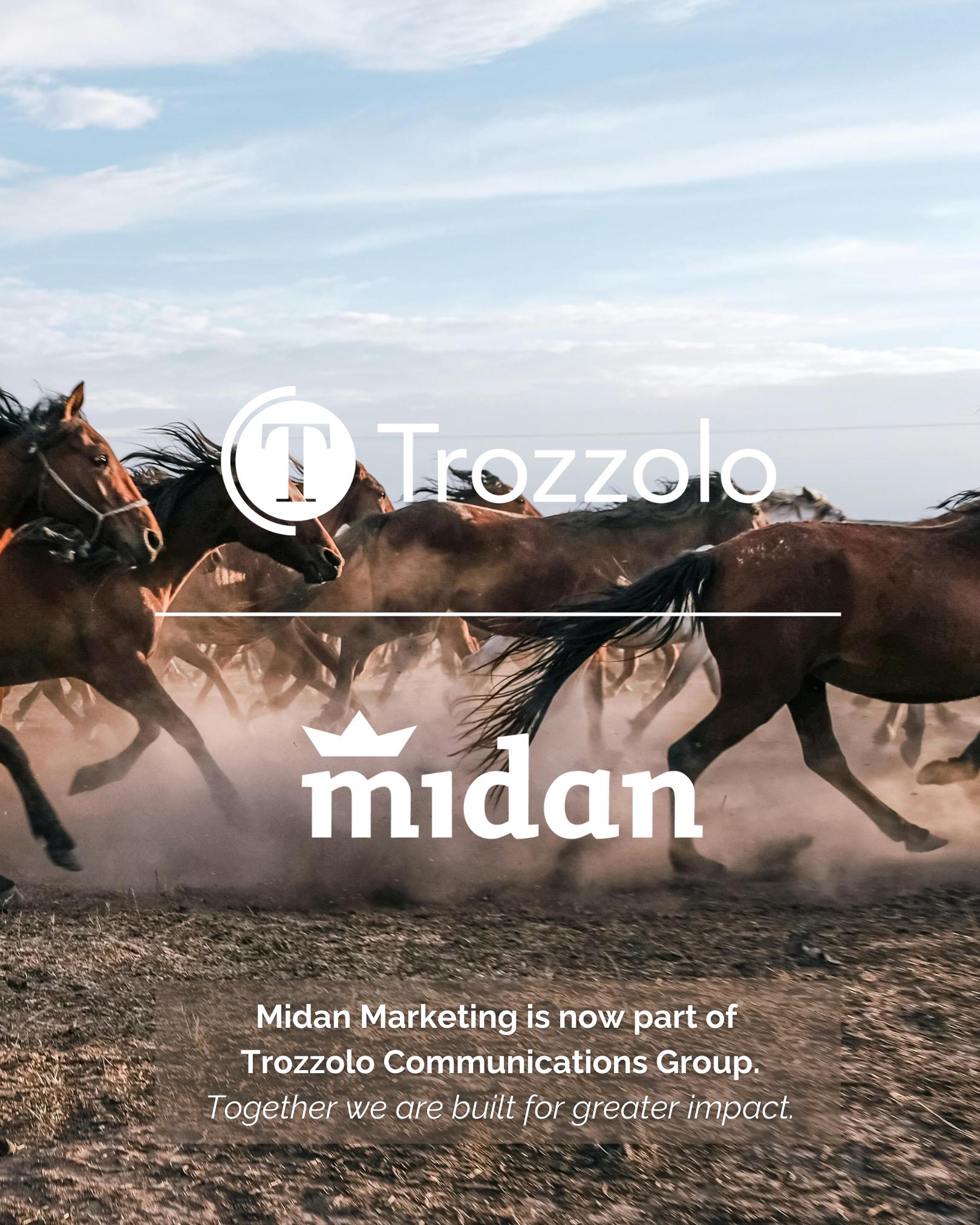 Trozzolo and Midan Marketing acquisition announcement over a photograph of running horses