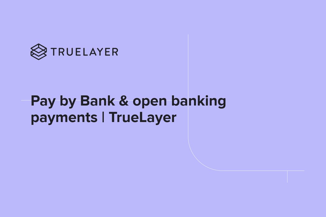 TrueLayer Wants to Make the Card Number Obsolete
