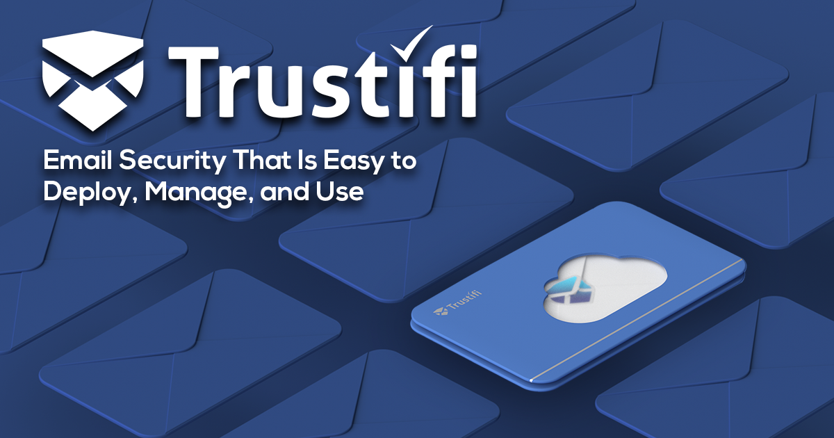 Trustifi - AI-powered email security