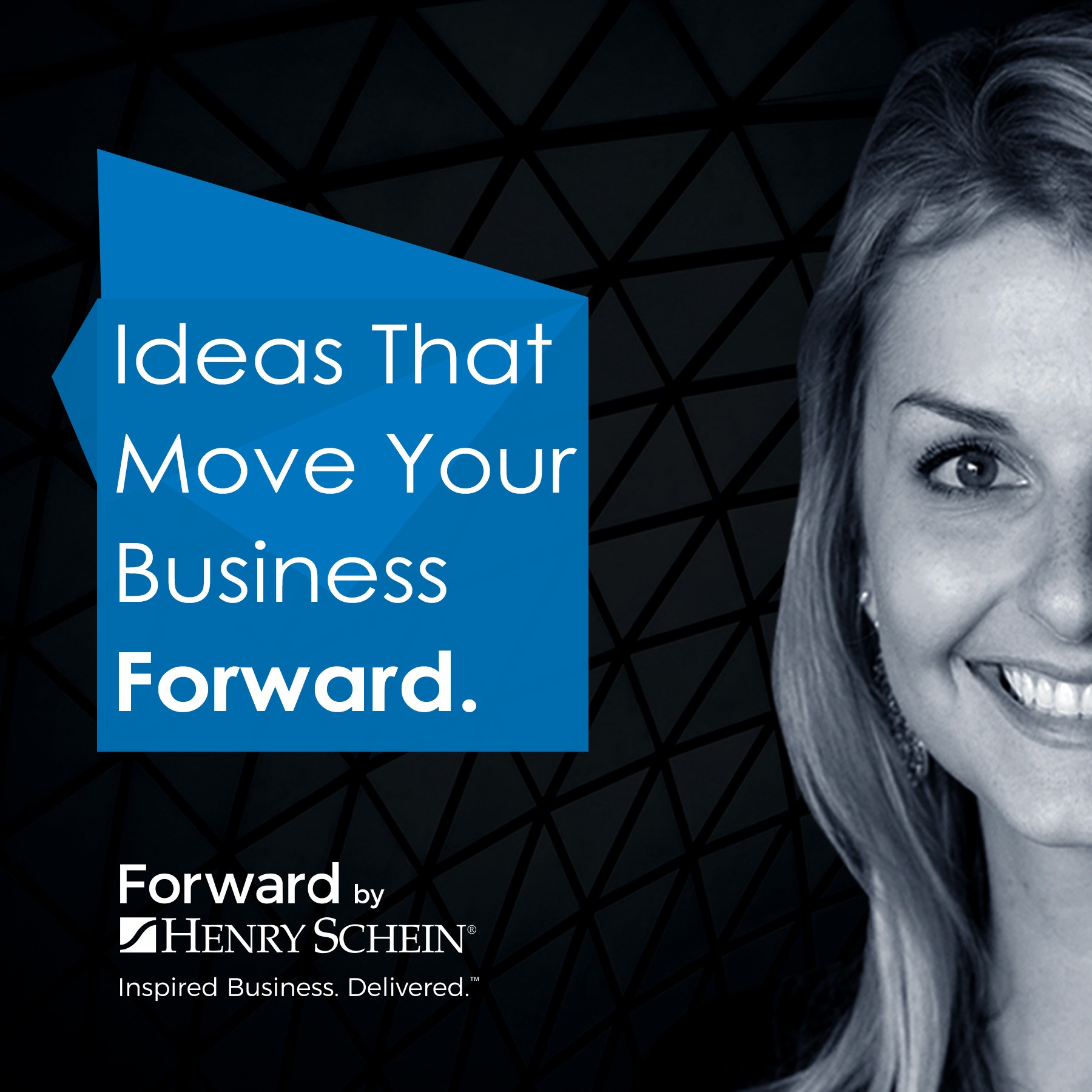 A Verasoni creative work sample for Henry Schein featuring the line Ideas That Move Your Business Forward