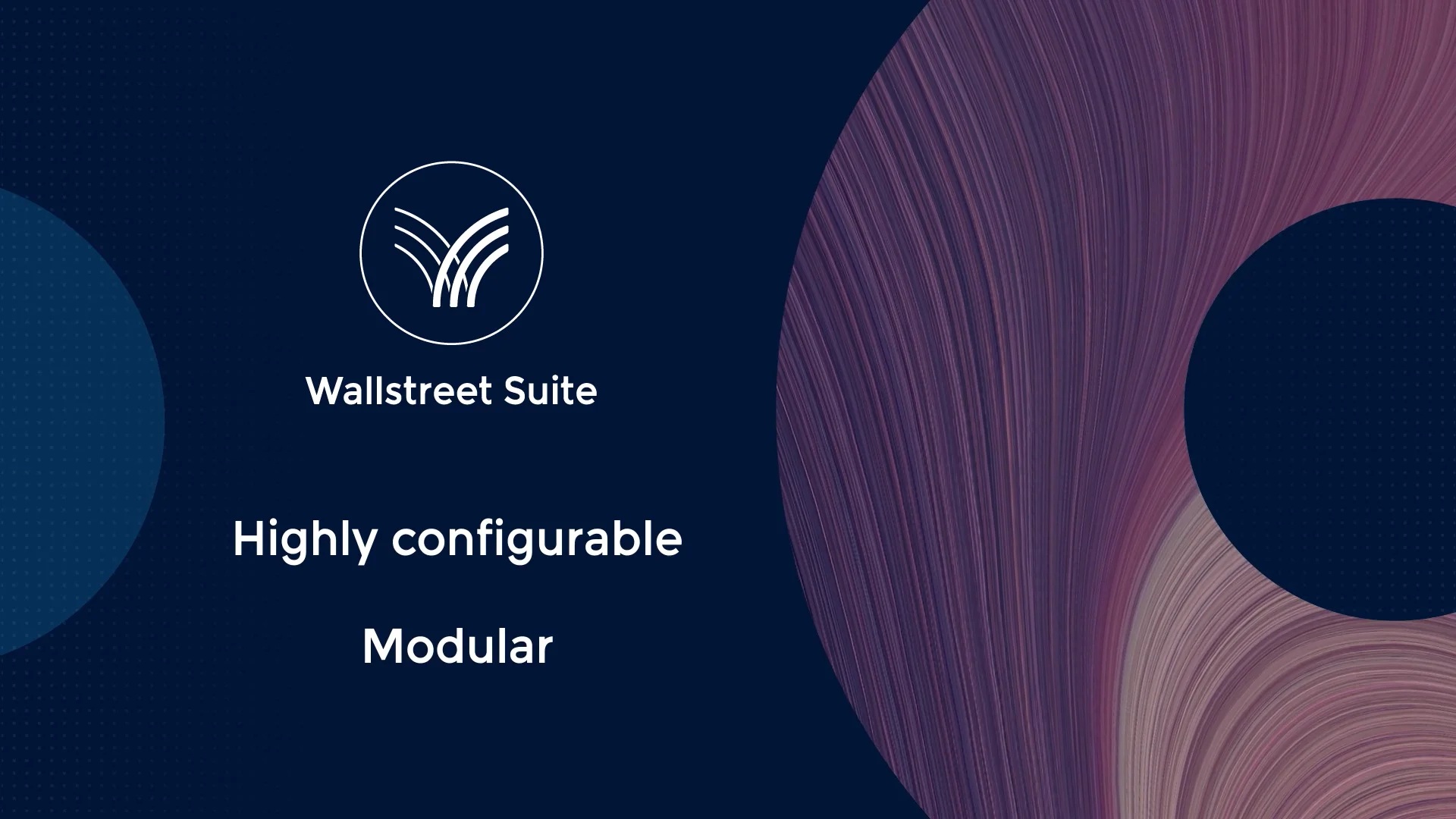Wallstreet Suite product overview still describing the solution as highly configurable and modular