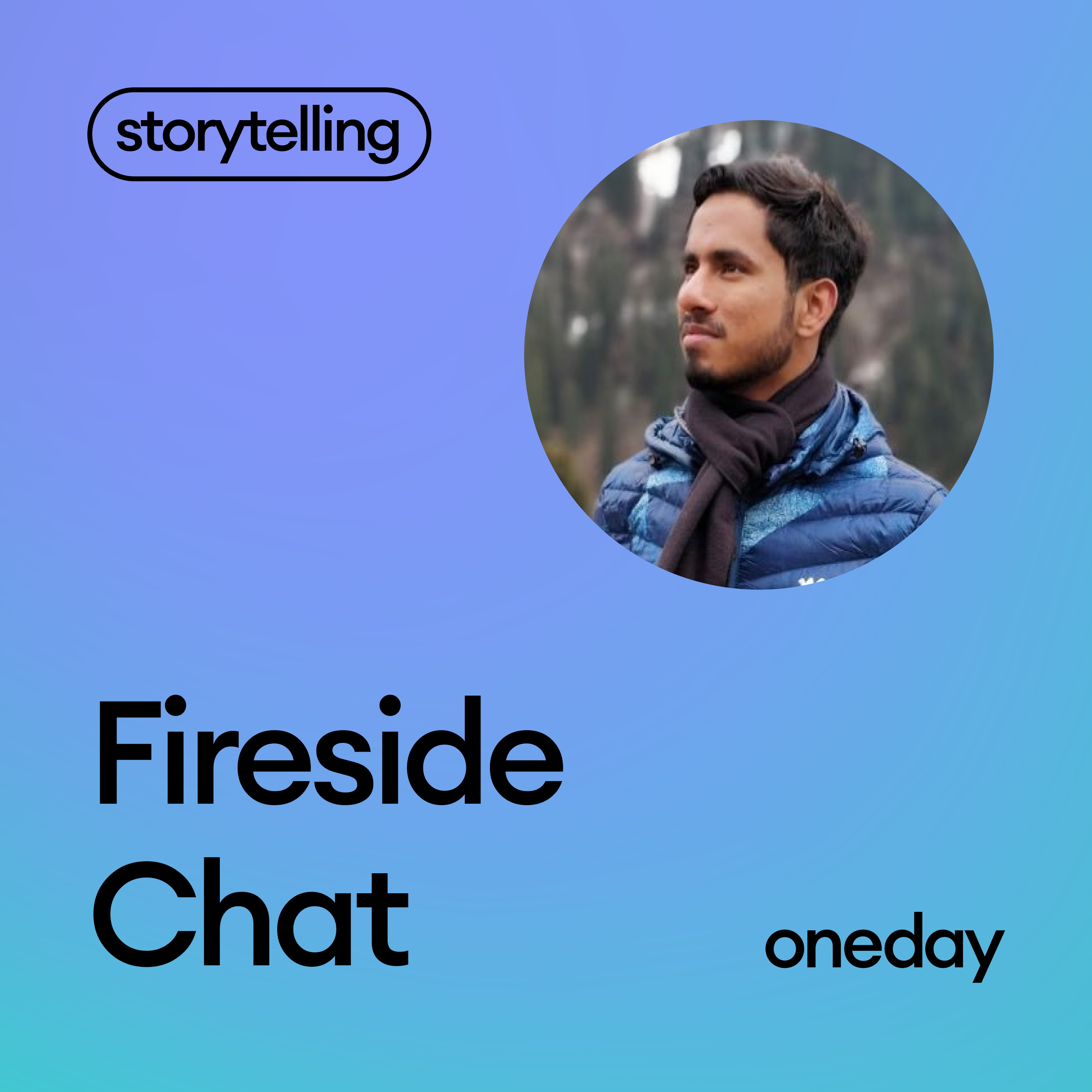 Oneday fireside-chat artwork featuring a portrait of Xartup founder Subham Panda