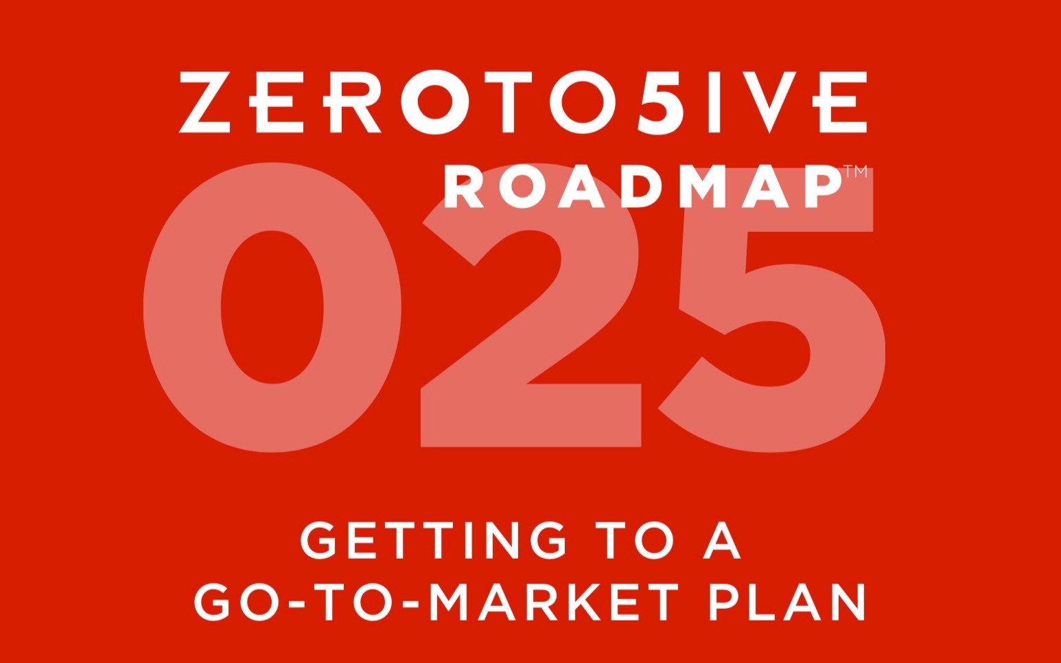 Red cover of the Zer0 to 5ive Roadmap go-to-market guide