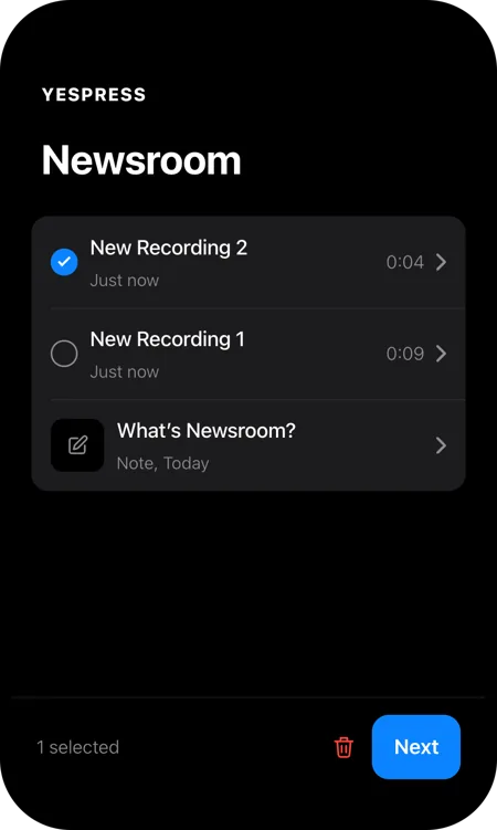Newsroom list of recordings with one recording ticked and a Next button